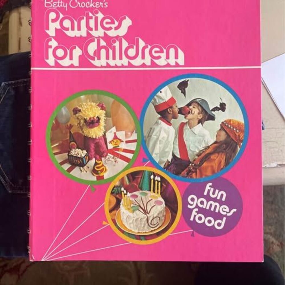 Vintage Betty Crocker Parties For Children CookBook 1972
